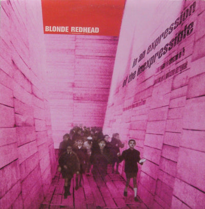 Blonde Redhead - In An Expression Of The Inexpressible