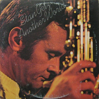 Stan Getz - Another World