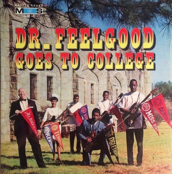 Dr. Feelgood (6) - Dr. Feelgood Goes To College