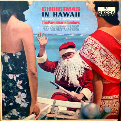 The Paradise Islanders - Christmas In Hawaii