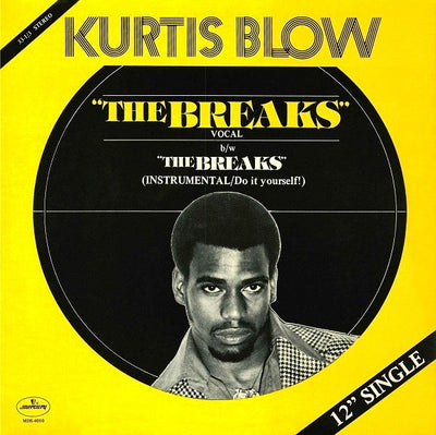 Kurtis Blow - The Breaks