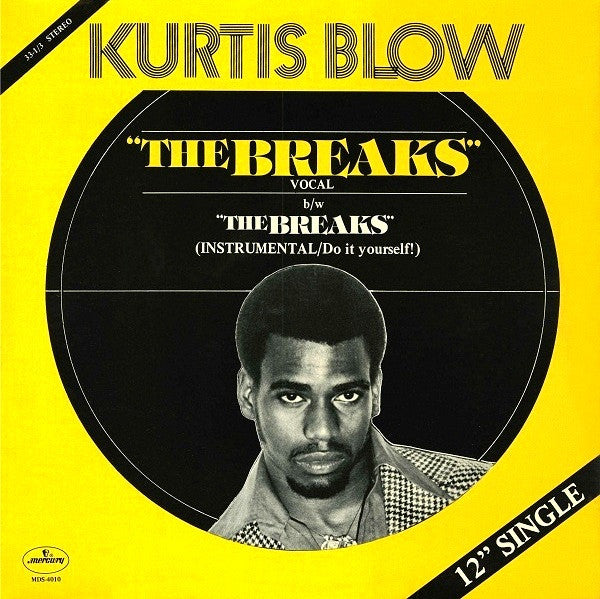Kurtis Blow - The Breaks