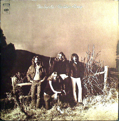 The Byrds - Farther Along