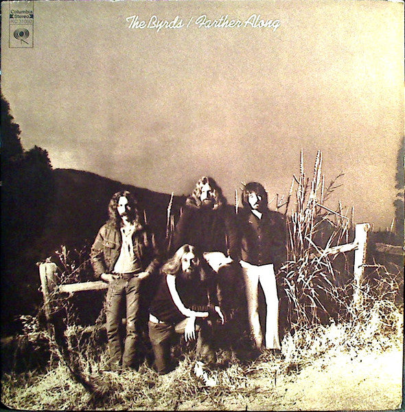 The Byrds - Farther Along