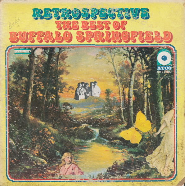 Buffalo Springfield - Retrospective - The Best Of Buffalo Springfield