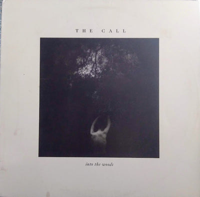 The Call - Into The Woods