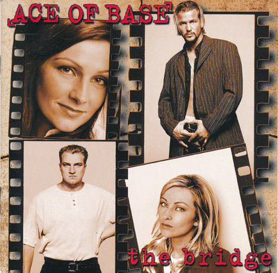 Ace Of Base - The Bridge