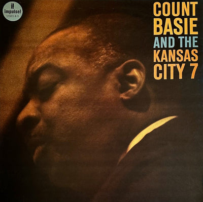 Count Basie And The Kansas City 7* - Count Basie And The Kansas City 7
