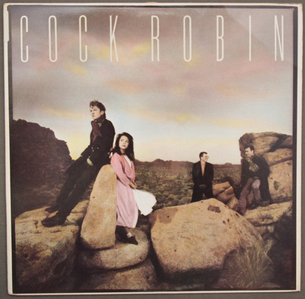 Cock Robin - Cock Robin