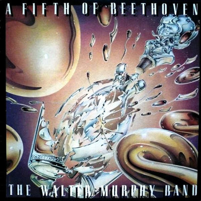 The Walter Murphy Band* - A Fifth Of Beethoven