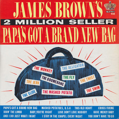 James Brown - Papa's Got A Brand New Bag