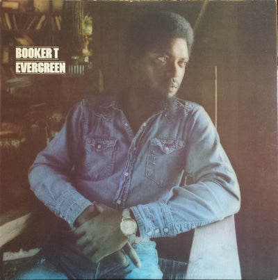 Booker T* - Evergreen