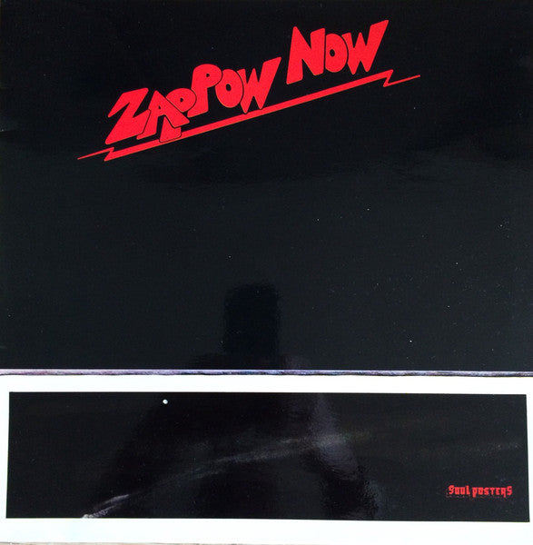 Zap-Pow* - Now