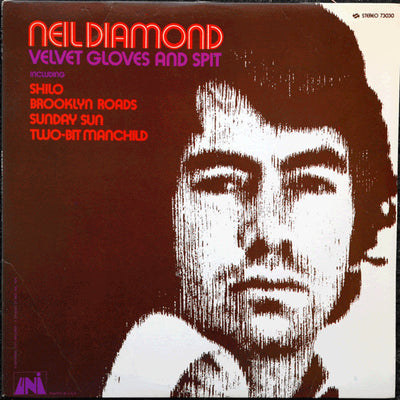 Neil Diamond - Velvet Gloves And Spit