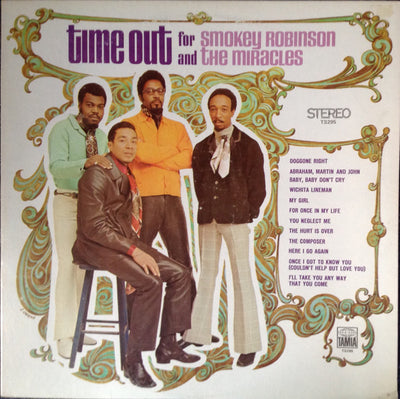 Smokey Robinson And The Miracles* - Time Out For Smokey Robinson And The Miracles