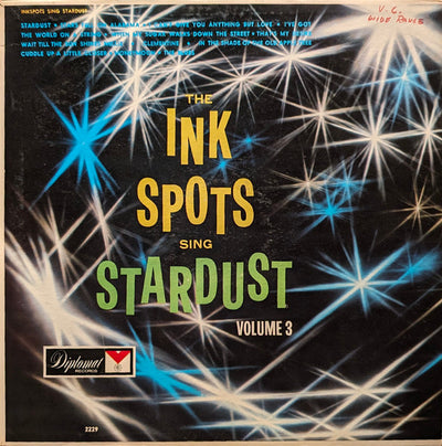 The Ink Spots (2) - The Ink Spots Sing Stardust Volume 3