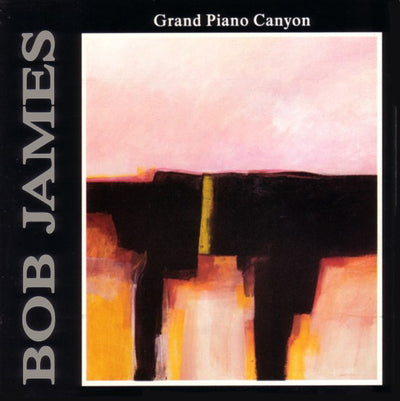 Bob James - Grand Piano Canyon