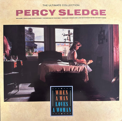 Percy Sledge - The Ultimate Collection - When A Man Loves A Woman