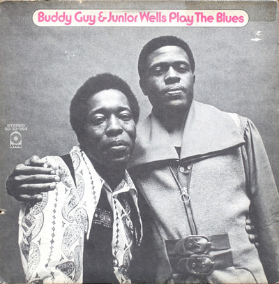 Buddy Guy & Junior Wells - Play The Blues