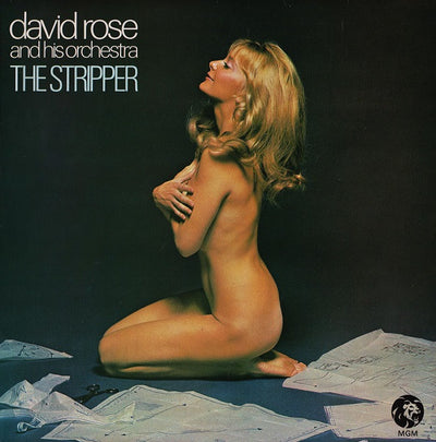 David Rose And His Orchestra* - The Stripper