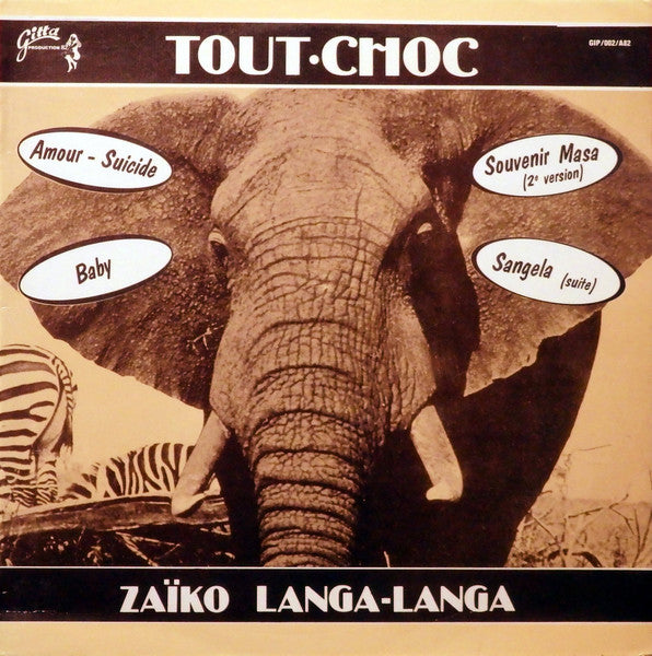 Zaïko Langa-Langa* - Tout Choc