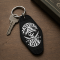 Never Say Die Room Keychain